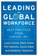 Leading the Global Workforce: Best Practices from Linkage, Inc. - Phil Harkins