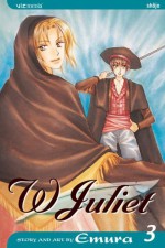 W Juliet, Vol. 3 - Emura