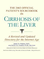 The 2002 Official Patient's Sourcebook on Cirrhosis of the Liver: A Revised and Updated Directory for the Internet Age - ICON Health Publications