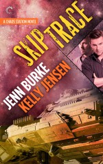 Skip Trace - Kelly Jensen, Jenn Burke