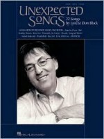 Unexpected Songs: 22 Songs by Lyricist Don Black - Don Black