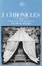 I Chronicles - Jacob M. Myers, Jacob Martin Myers, Anchor Bible Staff