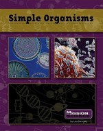 Simple Organisms - Lisa Zamosky