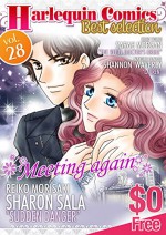 【Free】Harlequin Comics Best Selection Vol. 28 - Sharon Sala, Sarah Morgan, Shannon Waverly, REIKO MORISAKI, MIHO TOMOI, MAYUMI TANABE