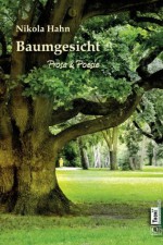 Baumgesicht (German Edition) - Nikola Hahn, Thomas Hahn