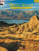 Death Valley: The Story Behind the Scenery - Bill Clark