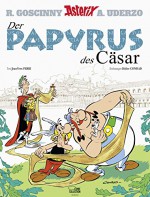 Asterix 36: Der Papyrus des Cäsar - Klaus Jöken, Jean-Yves Ferri, Didier Conrad