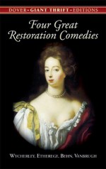 Four Great Restoration Comedies - William Wycherley