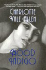 Mood Indigo - Charlotte Vale Allen