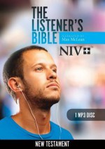 NIV Listener's Bible: New Testament - 1 MP3 Disc: Narrated by Max McLean - Max McLean