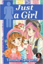 Just a Girl: Book 1 - Tomoko Taniguchi