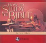 How To Study The Bible - Scott Hahn