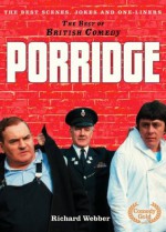 Porridge (The Best of British Comedy) - Richard Webber