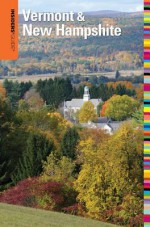 Insiders' Guide to Vermont & New Hampshire - David Lyon, Patricia Harris