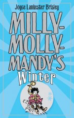 Milly-Molly-Mandy's Winter (Milly Molly Mandy) - Joyce Lankester Brisley