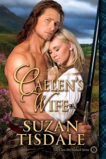Caelen's Wife: A Murmur of Providence - Suzan Tisdale