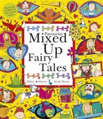 Fairy Tales (Mixed Up Series) - Hilary Robinson