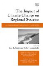 The Impact Of Climate Change On Regional Systems: A Comprehensive Analysis Of California - Joel Smith