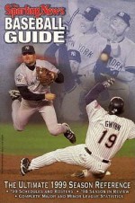 The Sporting News Baseball Guide: 1999 Edition - Baseball Guide, Craig Carter, Dave Sloan