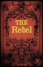 The Rebel - RoughDraftHero