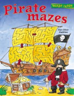 Maze Craze: Pirate Mazes - Don-Oliver Matthies, Arena Verlag Staff