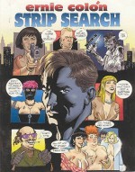 Strip Search - Ernie Colón