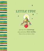 Little Tree - Chris Raschka, E.E. Cummings