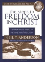 Steps to Freedom in Christ: Booklet Revision - Neil T. Anderson