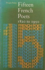 Fifteen French Poets, 1820 to 1950 - Douglas Parmée