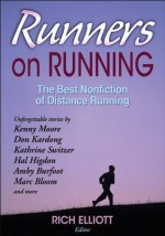 Runners on Running - Richard Elliott