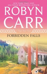 Forbidden Falls - Robyn Carr