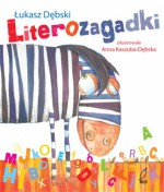 Literozagadki - Łukasz Dębski