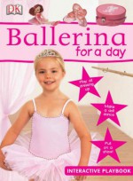 Ballerina For A Day - Dawn Sirett, Richard Ferguson, Dave King, Andy Crawford, Jo Foord