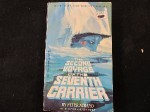 Second Voyage of the Seventh Carrier - Peter Albano