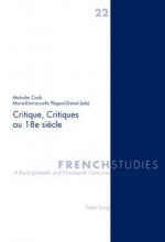 Critique, Critiques Au 18e Siecle - Malcolm Cook