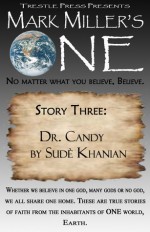 Dr. Candy - Sude Khanian, Mark Miller