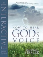 How to Hear God's Voice - Mark Virkler, Patti Virkler