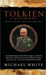 Tolkien. A Biography - Michael White