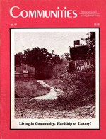 Communities Magazine #63 (Summer 1984) - Living in Community - Charles Betterton, Linda Guinn, Kat Kinkade, Dave Thatcher, Nile Truwyn, Severyn T. Bruyn, Tom Harden, Julie Verdon, Robert Sommer, Audrey Hirsch