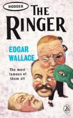 The Ringer - Edgar Wallace