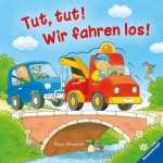 Tut, tut! Wir fahren los! - Daniela Prusse, Klaus Bliesener