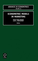 Advances in Econometrics, Volume 16: Econometric Models in Marketing - Philip Hans Franses, A.L. Montgomery