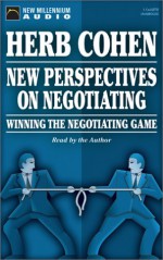 New Perspectives on Negotiating - Herb Cohen