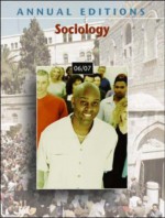 Annual Editions: Sociology 06/07 (Annual Editions: Sociology) - Kurt Finsterbusch