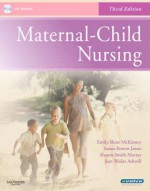 Maternal-Child Nursing - Emily Slone McKinney, Susan R. James, Sharon Smith Murray, Jean Ashwill