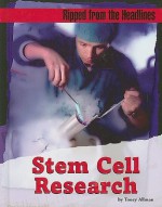 Stem Cell Research - Toney Allman