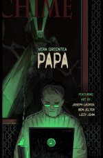 PAPA - Vera Greentea, Joseph Lacroix, Ben Jelter, Lizzy John, Adam Wollet, Irina Golubchin, Timothy M. Rodriguez