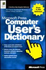 Computer User's Dictionary - Microsoft Press, Microsoft Press