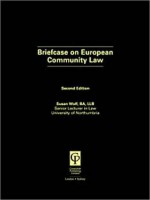 Briefcase on European Community Law - Susan Wolf