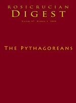 The Pythagoreans: Digest (Rosicrucian Order AMORC Kindle Editions) - Peter Kingsley, Ruth Phelps, Jean Guesdon, Ralph Maxwell Lewis, Ben Finger, Rosicrucian Order AMORC